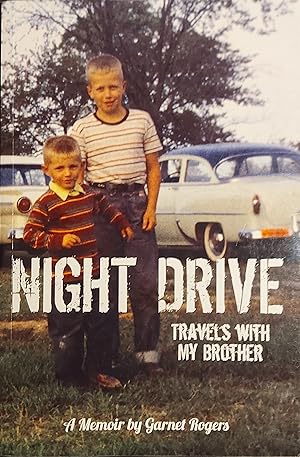 Night Drive: Travels with My Brother