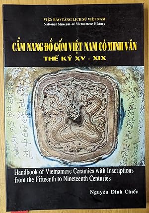 Immagine del venditore per Handbook of Vietnamese Ceramics with Inscriptions from the Fifteenth to Nineteenth Centuries venduto da Moe's Books