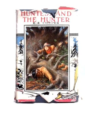 Bild des Verkufers fr Hunted And The Hunter zum Verkauf von World of Rare Books