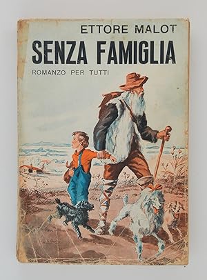 Seller image for Senza famiglia. Romanzo per tutti for sale by FABRISLIBRIS