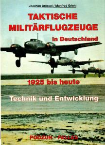 Taktische Militärflugzeuge in Deutschland 1925 bis heute