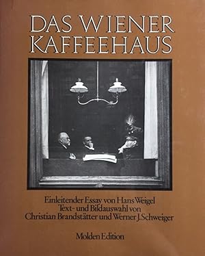 Seller image for Das Wiener Kaffeehaus. Einleitender Essay von Hans Weigel. Text- u. Bildausw. von Christian Brandsttter u. Werner J. Schweiger. for sale by Antiquariat J. Hnteler