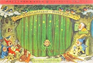 Weihnachtszeit - Frohe Zeit. Leipziger Adventskalender. [Buch-Nr.: D 03].