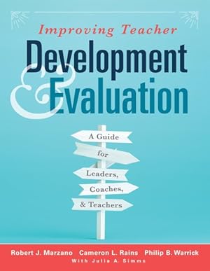 Image du vendeur pour Improving Teacher Development & Evaluation : A Guide for Leaders, Coaches, and Teachers mis en vente par GreatBookPrices