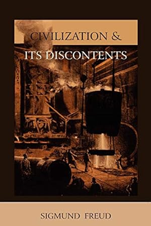 Seller image for Civilization and Its Discontents for sale by ZBK Books