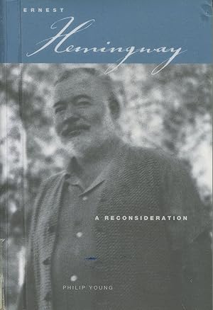 Ernest Hemingway; a reconsideration