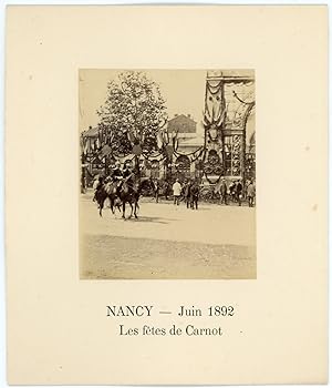 France, Nancy, les fêtes de Carnot, Juin 1892