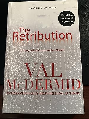 Seller image for The Retribution, (Tony Hill and Carol Jordan Series # 7), Uncorrected Proof, First Edition, New for sale by Park & Read Books