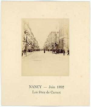 France, Nancy, les fêtes de Carnot, Juin 1892