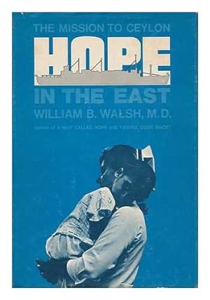 Seller image for Hope in the East; the mission to Ceylon for sale by Reliant Bookstore
