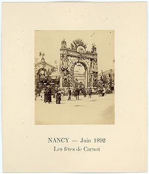 France, Nancy, les fêtes de Carnot, Juin 1892