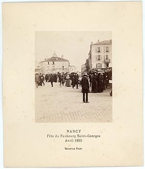 France, Nancy, Fête du Faubourg St Georges, avril 1890