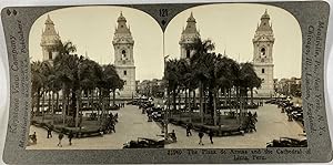 Keystone, Stéréo, the plaza de Armas and the cathedral of Lima