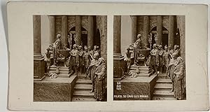 Scène religieuse, Pilate se lave les mains, Vintage print, ca.1890, Stéréo