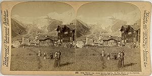 Underwood, Switzerland, Swiss Hamlet near eternal snows, stereo, 1901