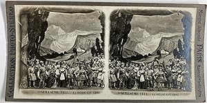 Guillaume Tell, la Suisse est libre, Vintage silver print, ca.1900, Stéréo