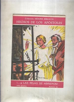 Seller image for Heroes Biblicos numero 54: Y las rejas se abrieron for sale by El Boletin