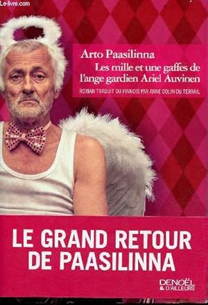 Imagen del vendedor de Les mille et une gaffes de l'ange gardien Ariel Auvinen - Roman. a la venta por Le-Livre