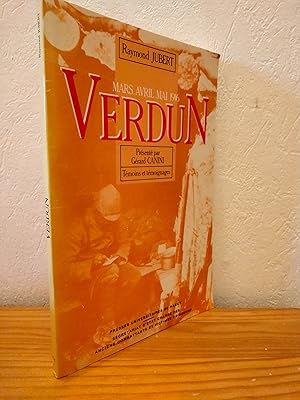 Verdun : Mars-Avril-Mai 1916