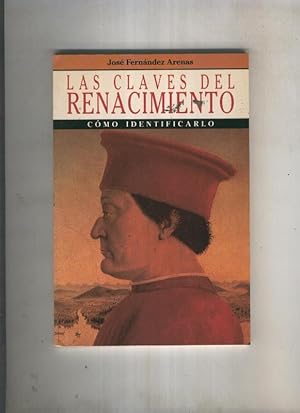 Seller image for Las claves del Renacimiento for sale by El Boletin