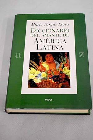 Imagen del vendedor de Diccionario del amante de Amrica latina a la venta por Alcan Libros