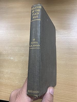 Image du vendeur pour *RARE* 1910 ROBERT HUGH BENSON "THE RELIGION OF THE PLAIN MAN" ANTIQUE BOOK mis en vente par REAYTRO