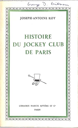 Histoire Du Jockey Club De Paris