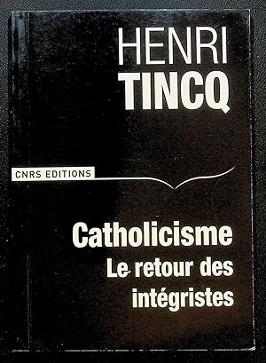 Seller image for Catholicisme - Le retour des intégristes for sale by LibrairieLaLettre2
