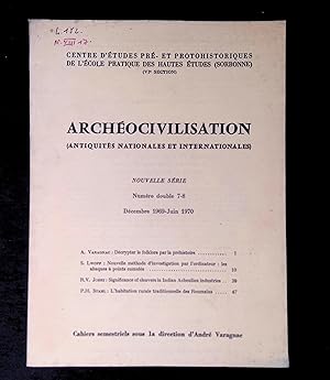 Imagen del vendedor de Archocivilisation Antiquits nationales et internationales Nouvelle srie Numro double 7-8 Dcembre 1969 Juin 1970 a la venta por LibrairieLaLettre2