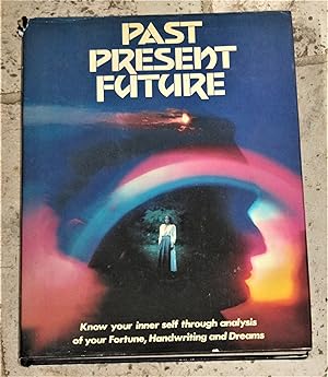 Seller image for Past, Present, Future for sale by Makovski Books