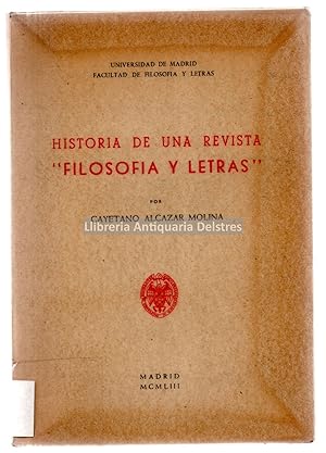 Imagen del vendedor de Historia de una revista: "Filosifia y letras". [Dedicatoria autgrafa y firmado por el autor]. a la venta por Llibreria Antiquria Delstres