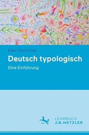 Imagen del vendedor de Deutsch typologisch : Eine Einfhrung a la venta por AHA-BUCH GmbH