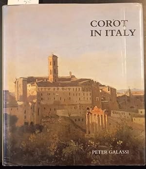 Image du vendeur pour COROT IN ITALY. Open-Air Painting and the Classical-Landscape Tradition. mis en vente par studio bibliografico pera s.a.s.
