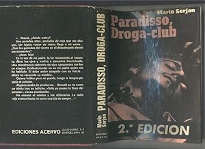 Immagine del venditore per Paradisso, Droga-club venduto da El Boletin