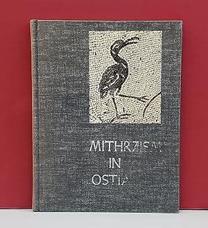 Seller image for Mithraism in Ostia: Mystery Religion and Christianity in the Ancient Port of Rome for sale by Moe's Books