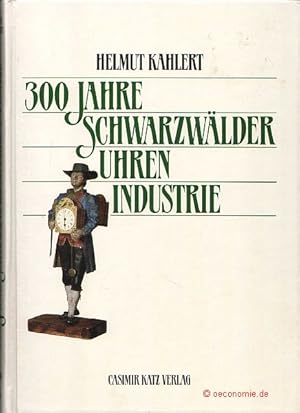 300 Jahre Schwarzwälder Uhrenindustrie.