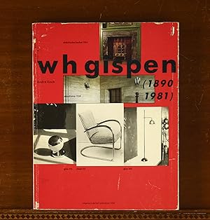 W H Gispen (1890-1981), Industrieel Ontwerper Een Modern Eclecticus