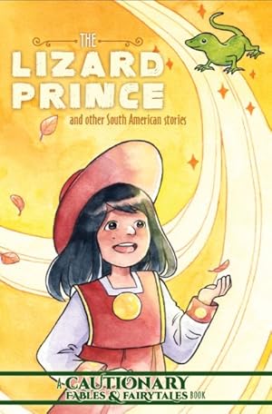 Seller image for Lizard Prince and Other South American Stories for sale by GreatBookPricesUK