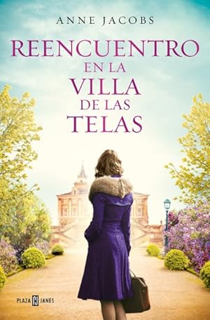 Seller image for Reencuentro en la villa de las telas / Reunion at the Cloth Villa -Language: spanish for sale by GreatBookPrices