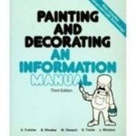 Bild des Verkufers fr Painting and Decorating: An Information Manual zum Verkauf von WeBuyBooks