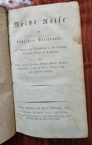 MEINE REISE IM DEUTSCHEN VATERLANDE, aus Thüringen ins Riesengebürge zu den Elbquellen und durch ...