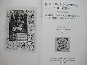 Image du vendeur pour HUNTING / HAWKING / SHOOTING, Illustrated in a Catalogue of Books Manuscripts Prints and Drawings mis en vente par First Folio    A.B.A.A.