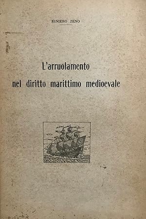 Larruolamento nel diritto marittimo medioevale.