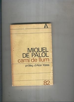 Seller image for Cami de llum for sale by El Boletin