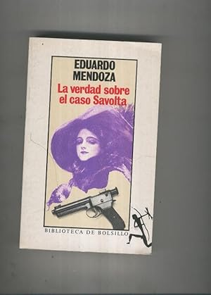 Seller image for La verdad sobre el caso Savolta for sale by El Boletin