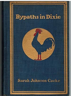 Bild des Verkufers fr BYPATHS IN DIXIE: Folk Tales of the South zum Verkauf von The Avocado Pit