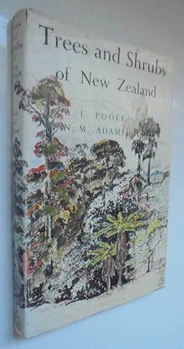 Trees and Shrubs Of New Zealand