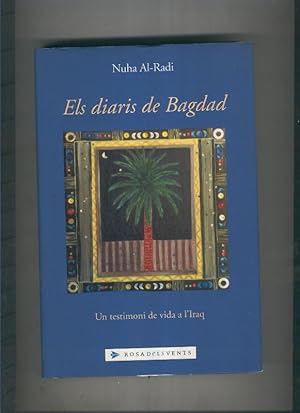 Seller image for Els diaris de Bagdad for sale by El Boletin
