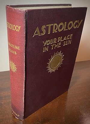 Seller image for ASTROLOGY: YOUR PLACE IN THE SUN [with errata slip] for sale by TBCL The Book Collector's Library