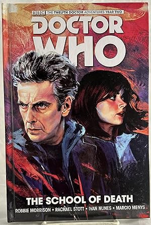 Imagen del vendedor de Doctor Who: The Twelfth Doctor Vol. 4: The School of Death a la venta por Books Galore Missouri